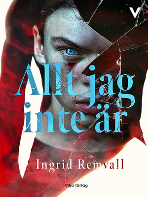 cover image of Allt jag inte är